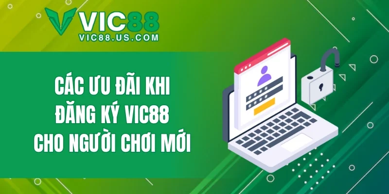 Đăng Ký VIC88 - Quy Trình Tạo Tài Khoản Online Dễ Dàng - megaru
