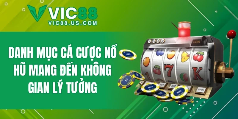 Nổ Hũ VIC88 Mỗi Ngày – Hàng Loạt Phần Thưởng Hấp Dẫn 2026 - megaru
