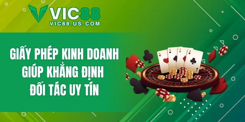 Giấy Phép Kinh Doanh VIC88 - Nền Tảng Pháp Lý Uy Tín 2026 - megaru