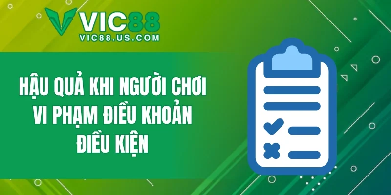 Điều Khoản Điều Kiện VIC88 - Cách Tuân Thủ Để Tránh Rủi Ro - megaru