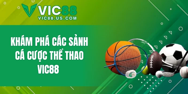 Thể Thao VIC88 - Cá Cược Bóng Đá & Esports Đỉnh Cao - megaru