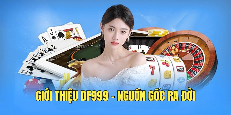 Giới Thiệu DF999 - Thương Hiệu Cá Cược Giải Trí Uy Tín 2026 - megaru