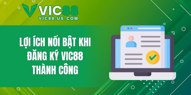 Đăng Ký VIC88 - Quy Trình Tạo Tài Khoản Online Dễ Dàng - megaru