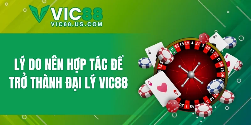 Đại Lý VIC88 - Cơ Hội Hợp Tác Tiềm Năng Trong 2026 - megaru