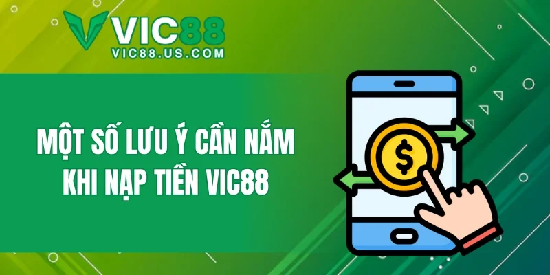 Nạp Tiền VIC88 - Hướng Dẫn Cách Nhanh Chóng Và An Toàn - megaru
