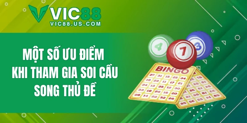 Song Thủ Đề - Các Bước Chinh Phục Thưởng Lớn Hiện Nay - megaru