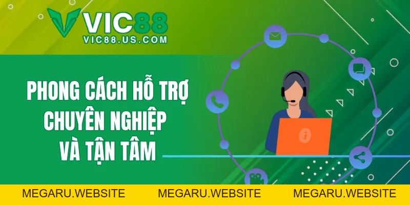 Chăm Sóc Khách Hàng - Hỗ Trợ Người Chơi Nhanh Nhất 2026 - megaru