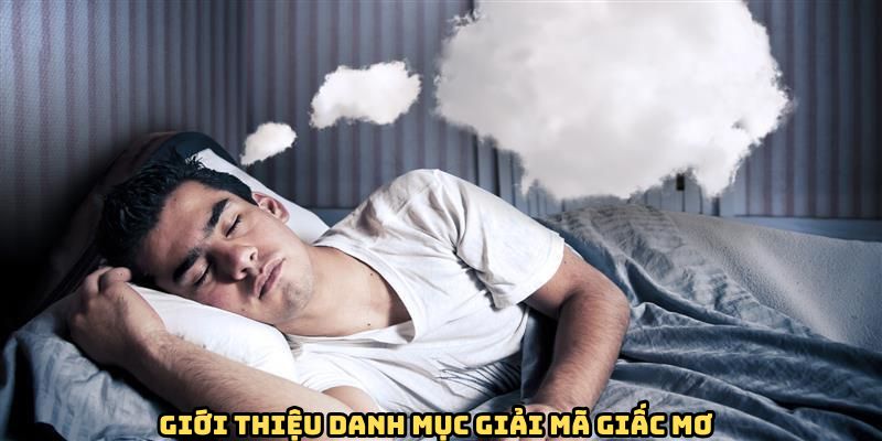 Giải Mã Giấc Mơ - Danh Mục Hữu Ích Cho Mọi Cược Thủ Tại DF999 - megaru